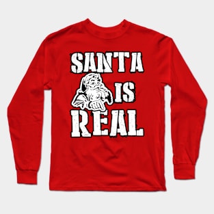 Santa is Real Long Sleeve T-Shirt